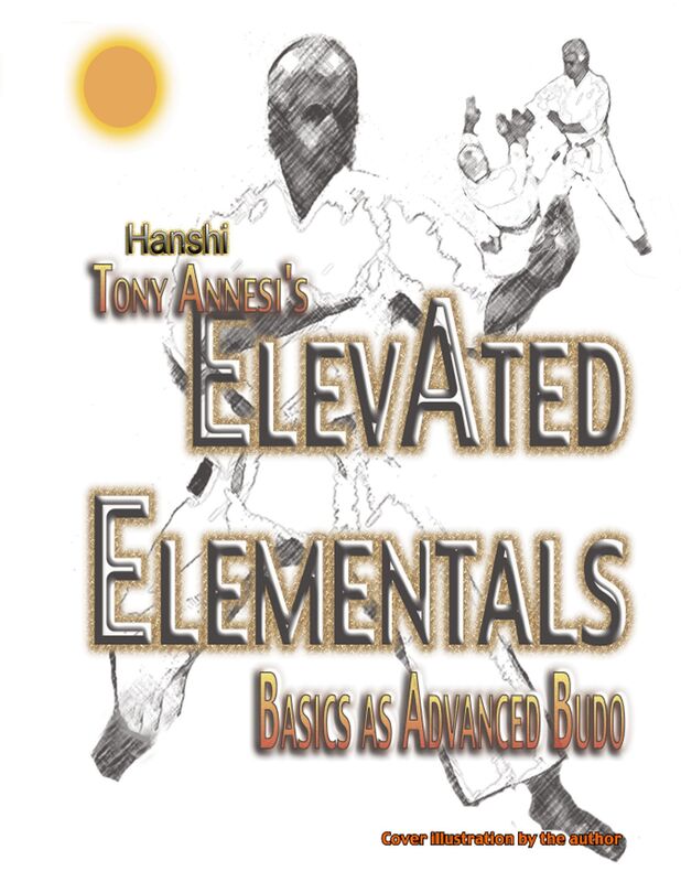 ElevAted Elementals: Martial Basics as Advanced Budo
