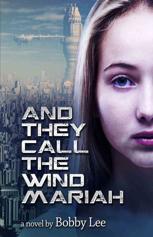 And They Call the Wind Mariah