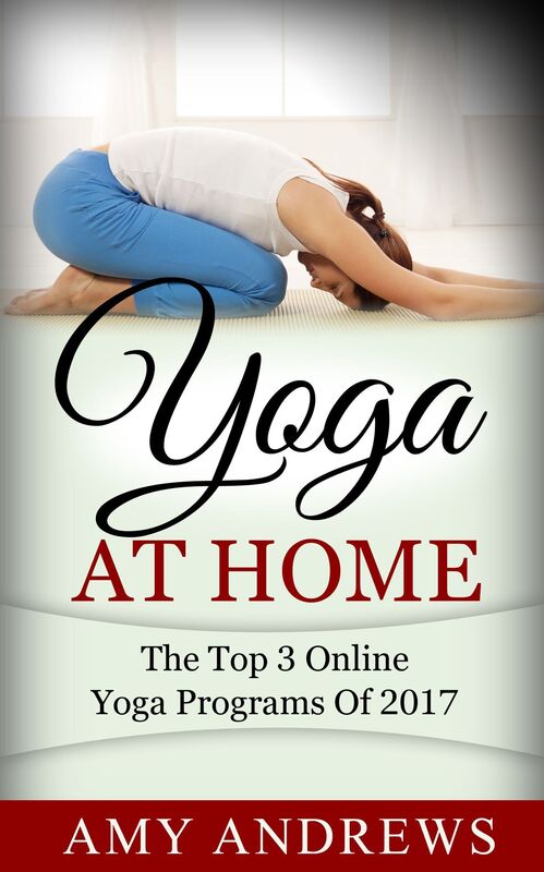 Yoga At Home: The Top 3 Yoga Programs Of 2017