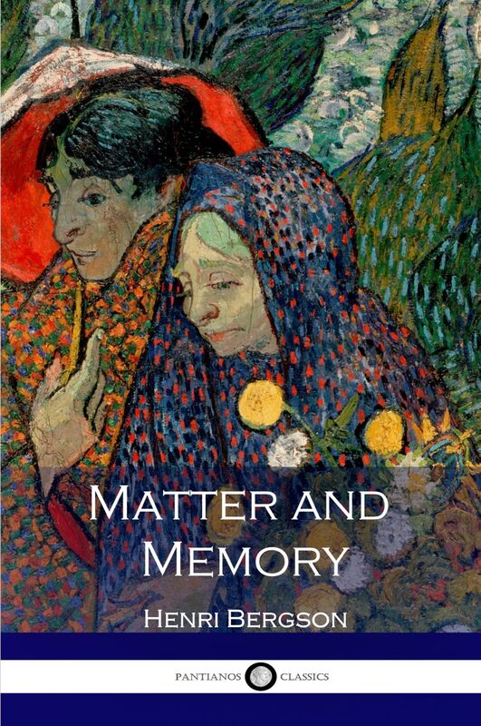 Matter and Memory