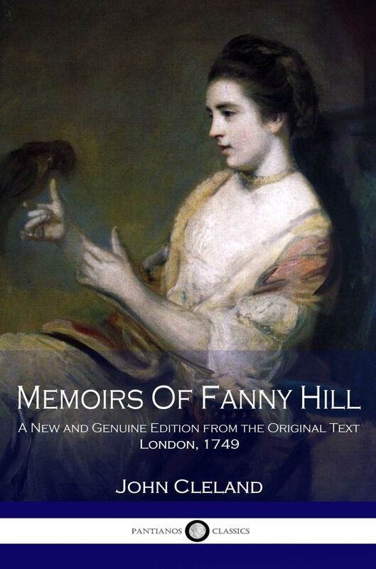Memoirs of Fanny Hill - A New and Genuine Edition