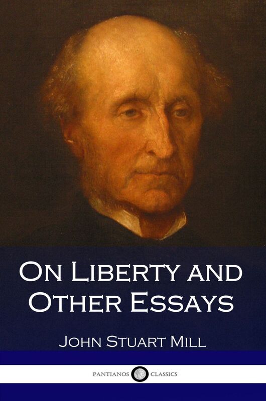 On Liberty and Other Essays