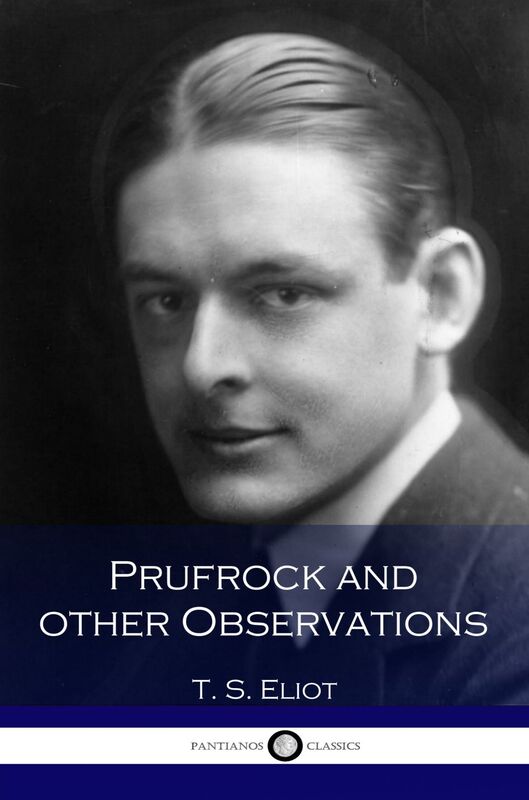 Prufrock and Other Observations