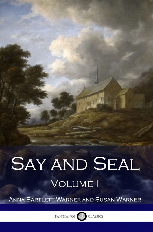 Say and Seal, Volume I