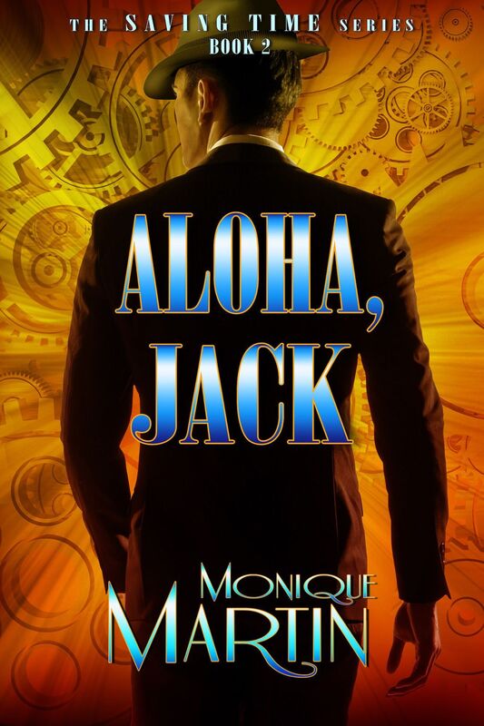 Aloha, Jack: An Out of Time Novel (Saving Time, Book 2)