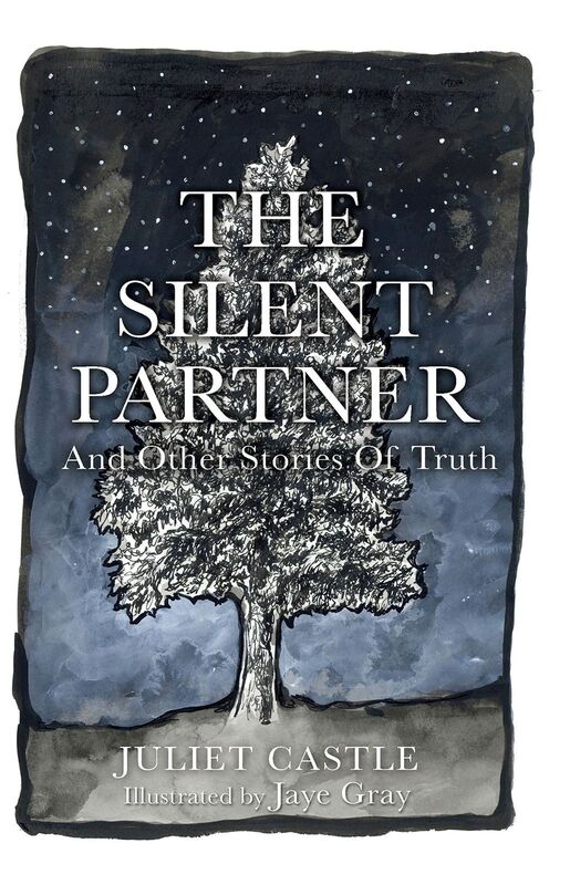 The Silent Partner And Other Stories Of Truth
