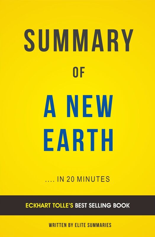 A New Earth: by Eckhart Tolle Summary & Analysis