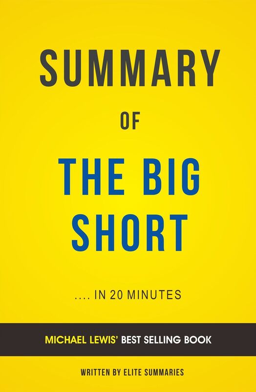 The Big Short: by Michael Lewis Summary & Analysis