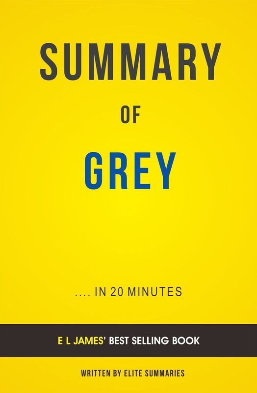 Grey: by El James Summary & Analysis