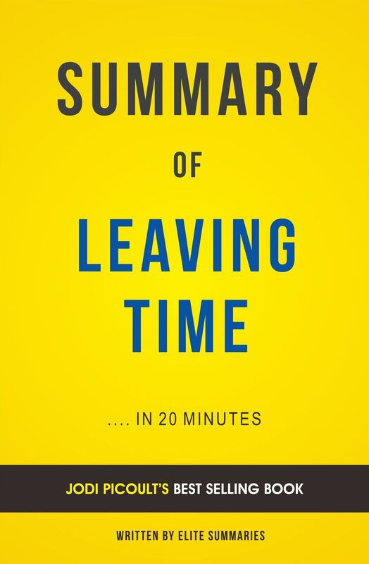 Leaving Time: by Jodi Picoult Summary & Analysis