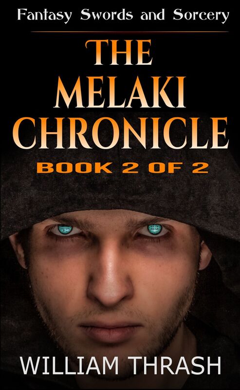 The Melaki Chronicle Volume II