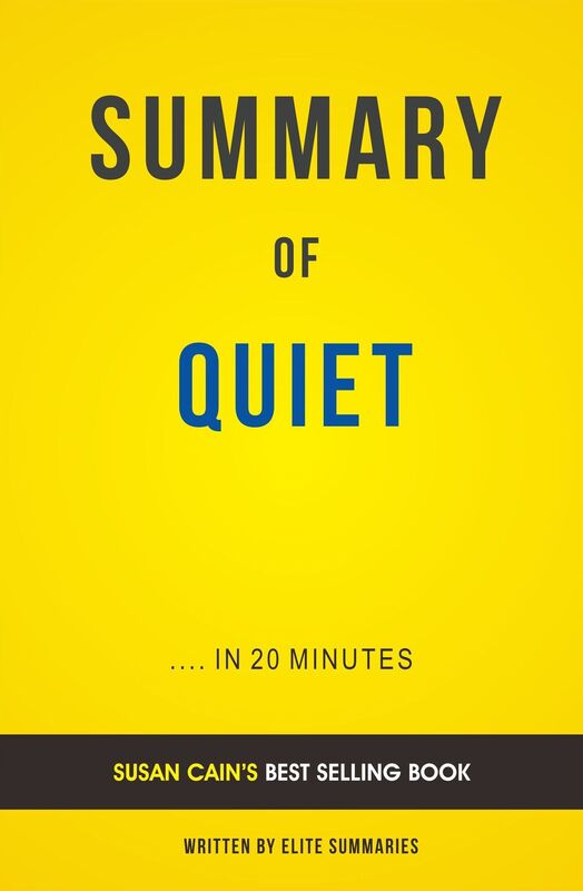 Quiet: by Susan Cain Summary & Analysis