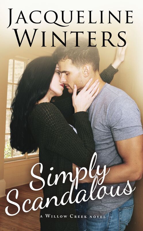 Simply Scandalous (A Willow Creek Novel Book 3)