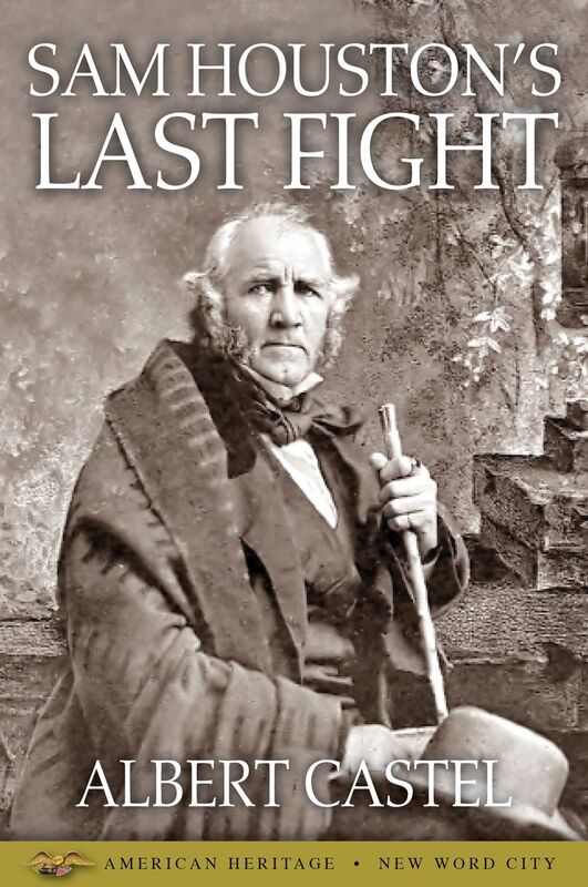 Sam Houston's Last Fight