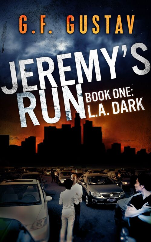 Jeremy's Run Book 1, L.A. Dark