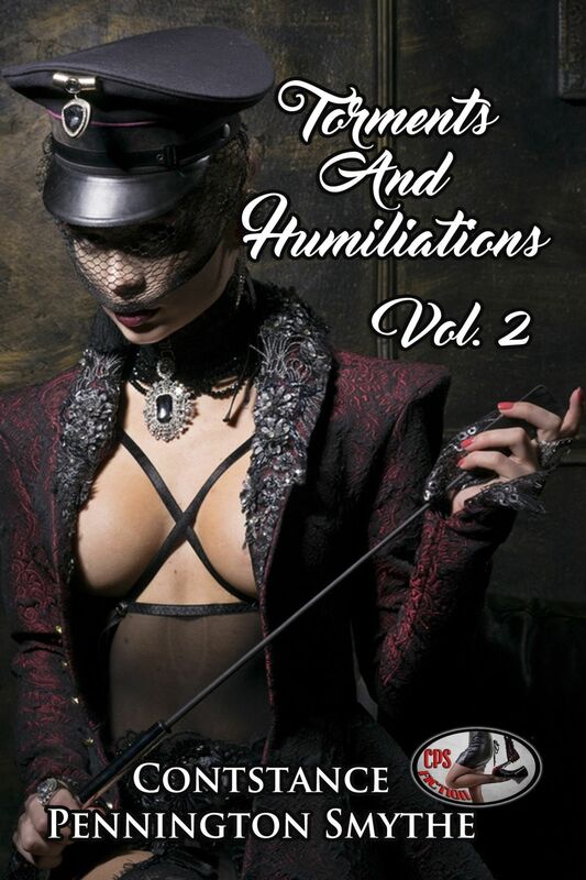 Torments and Humiliations: Volume 2