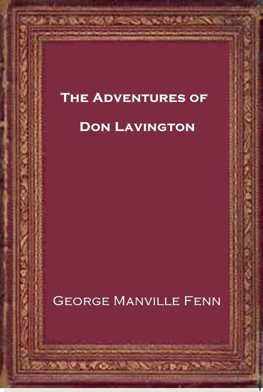 The Adventures of Don Lavington