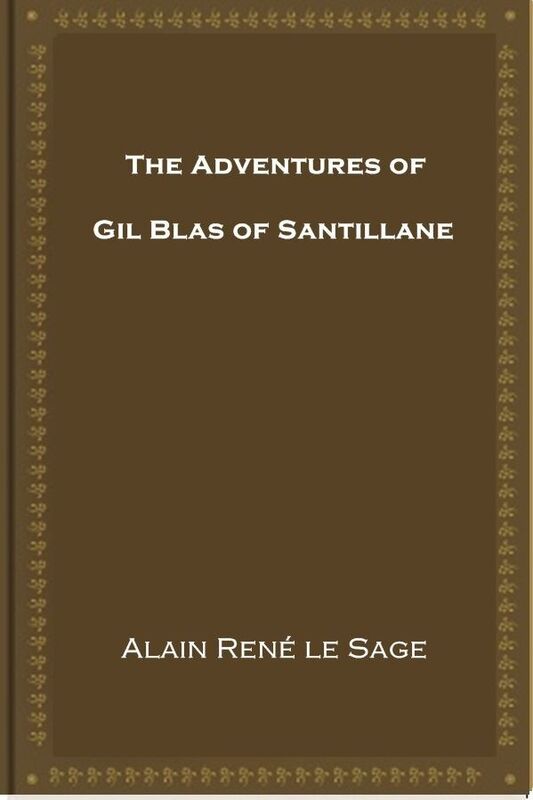 The Adventures of Gil Blas of Santillane