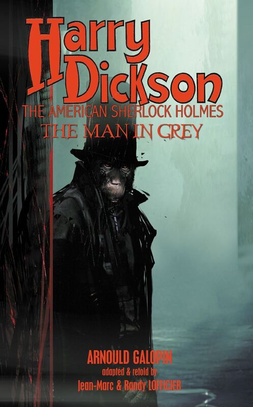 Harry Dickson: The Man in Grey