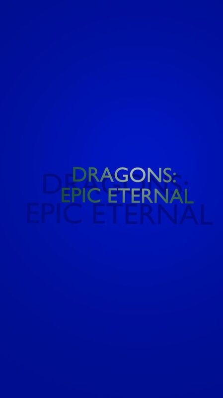 Dragons: Epic Eternal