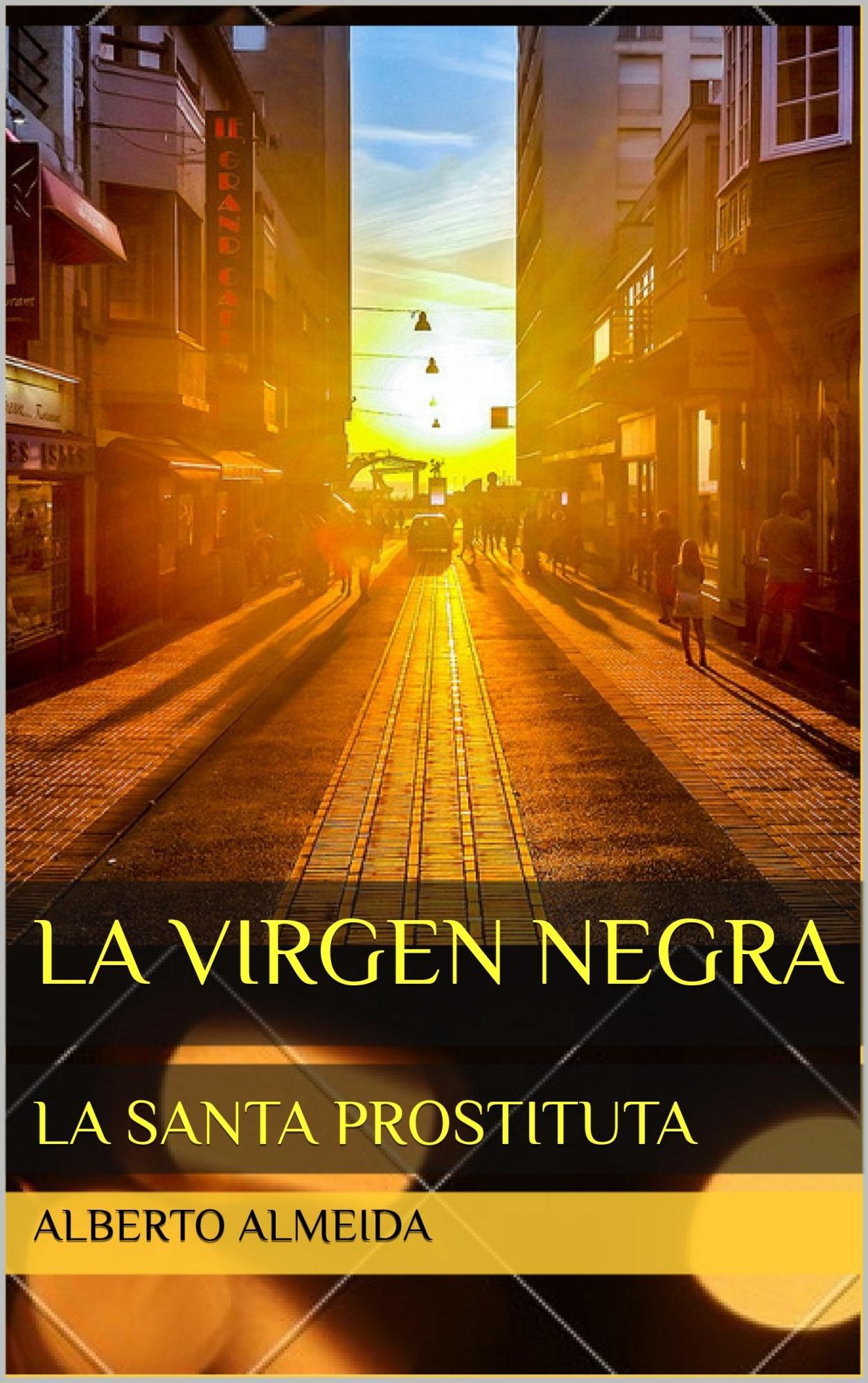 La Virgen Negra, La Santa Prostituta