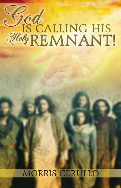 God is Calling His Holy Remnant
