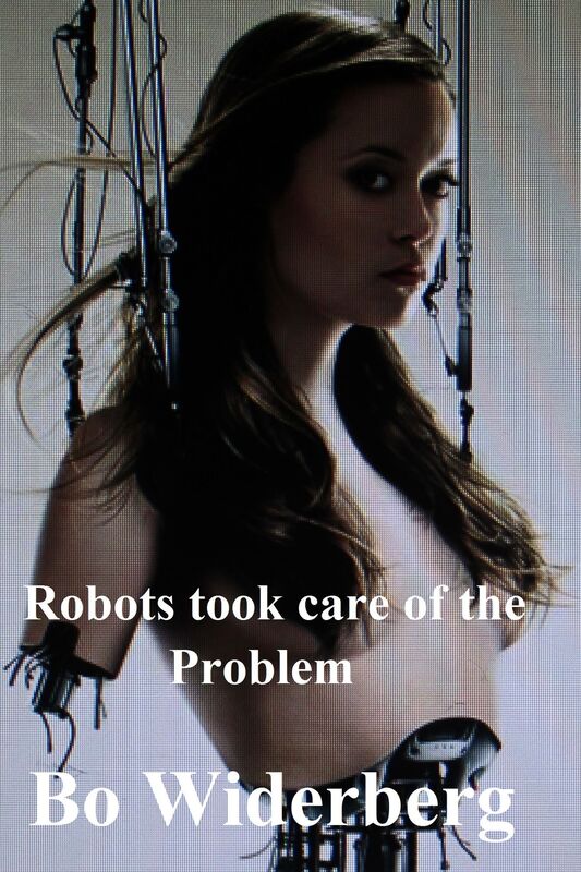 Robots took care of the problem