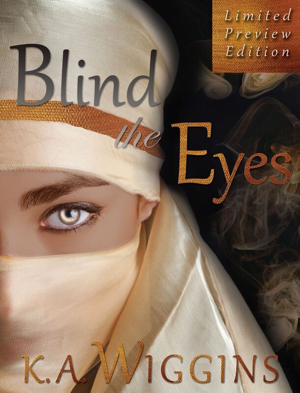 Blind The Eyes Limited Preview Edition: Free 3 Chapter Preview