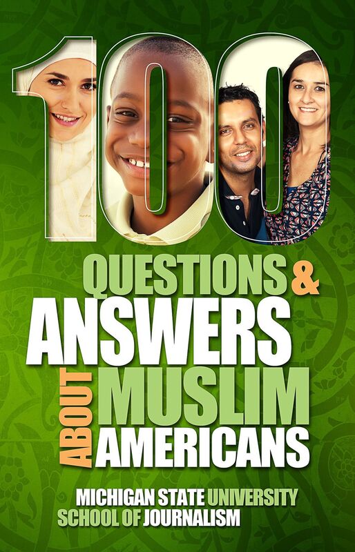 100 Questions and Answers about Muslim Americans