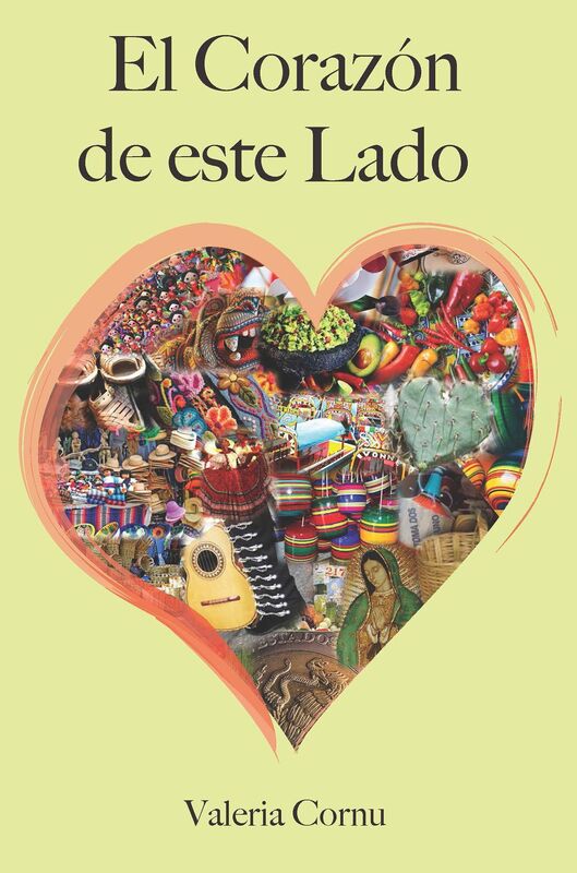 El Corazon de este Lado