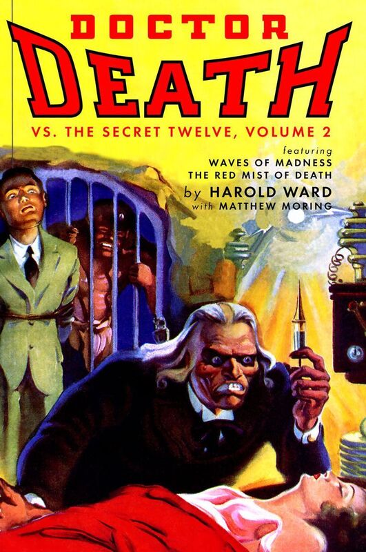 Doctor Death Vs. The Secret Twelve, Volume 2