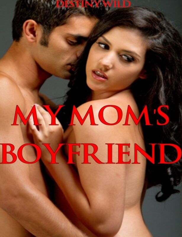 My Mom's Boyfriend
