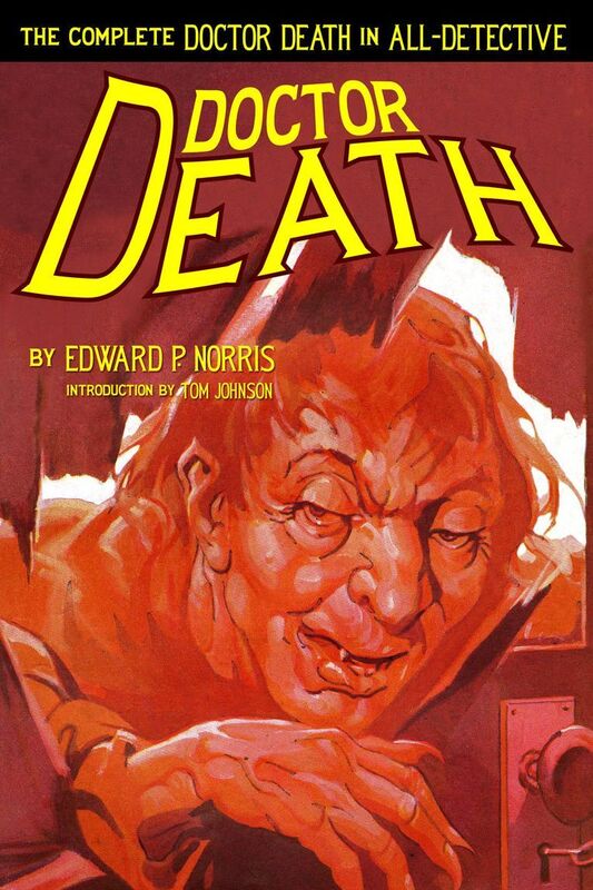 Doctor Death: The Complete Doctor Death in All-Detective