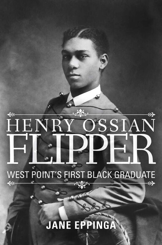 Henry Ossian Flipper: West Point's First Black Graduate