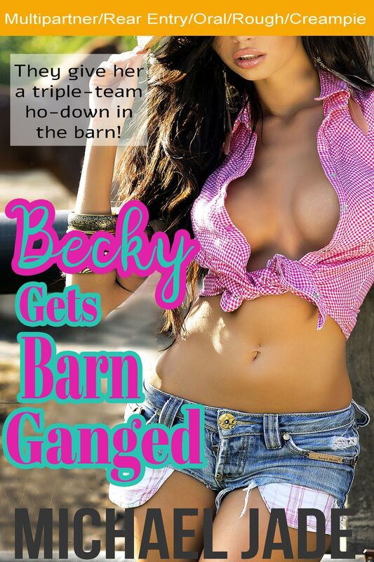 Becky Gets Barn Ganged (Multipartner, Rough and raw, Rear entry/Back door)