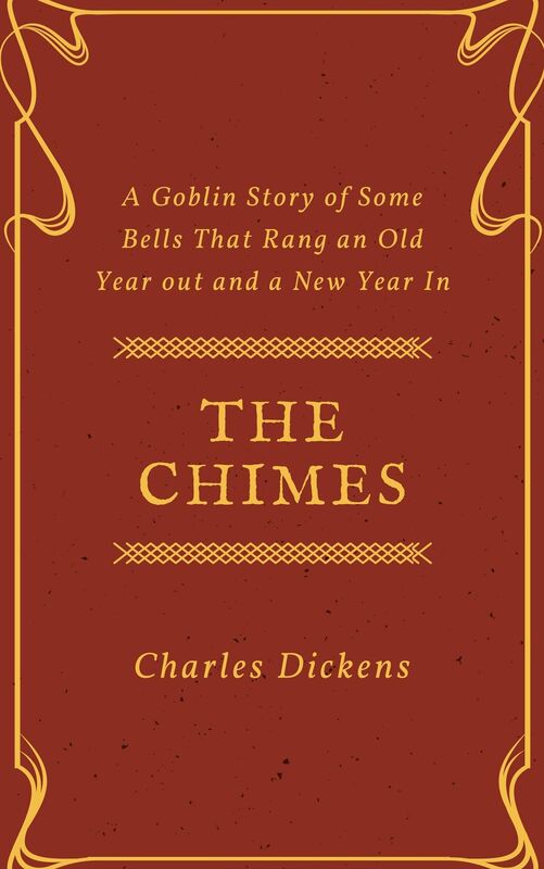The Chimes (Annotated)