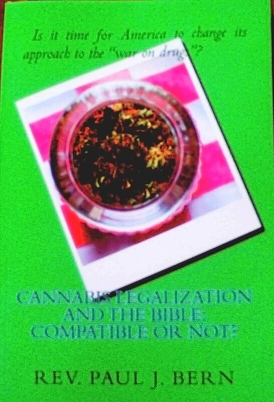 Cannabis Legalization and the Bible: Compatible or Not?