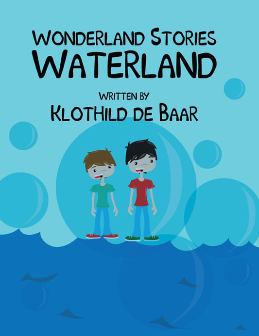 Wonderland Stories: Waterland