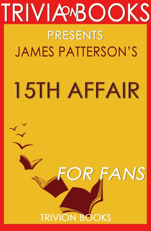 Trivia: 15th Affair by James Patterson