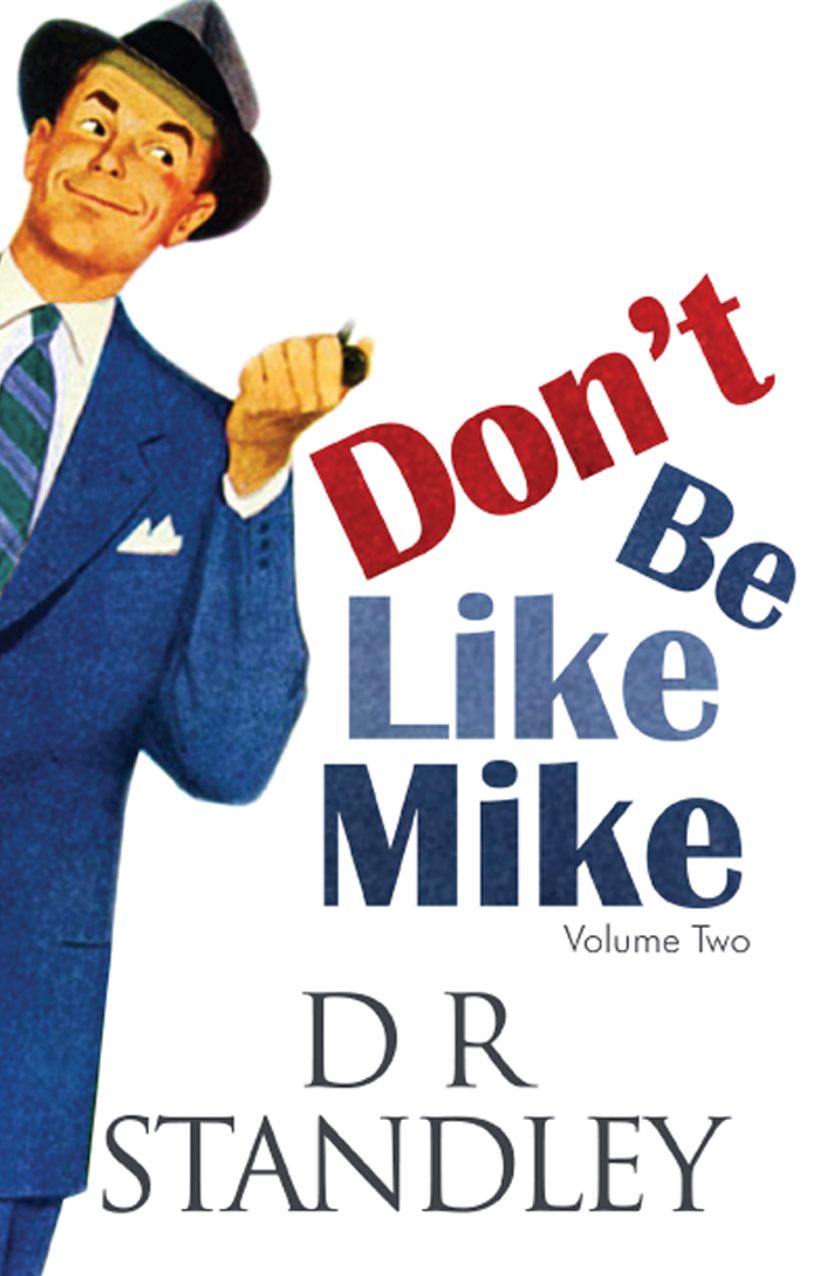 Don't Be Like Mike: Volume Two