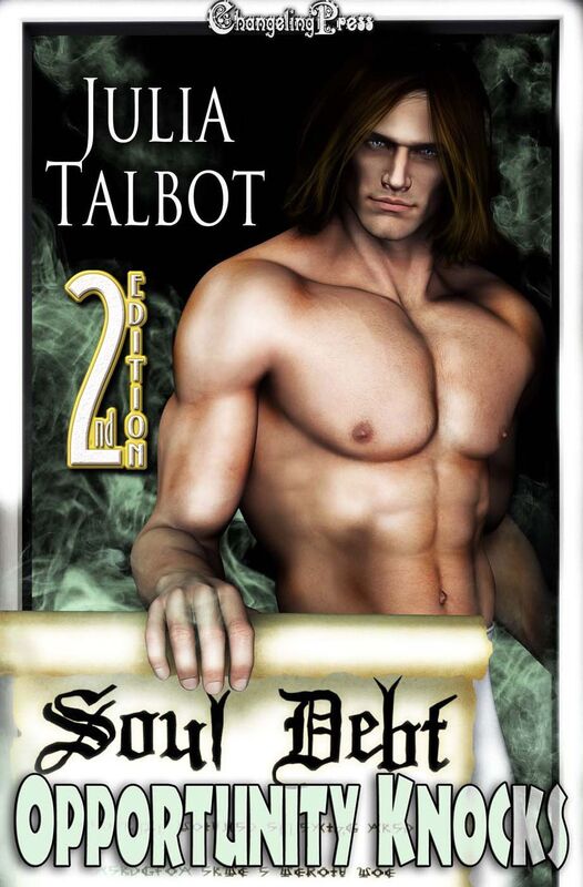 2nd Edition: Opportunity Knocks (Soul Debt)