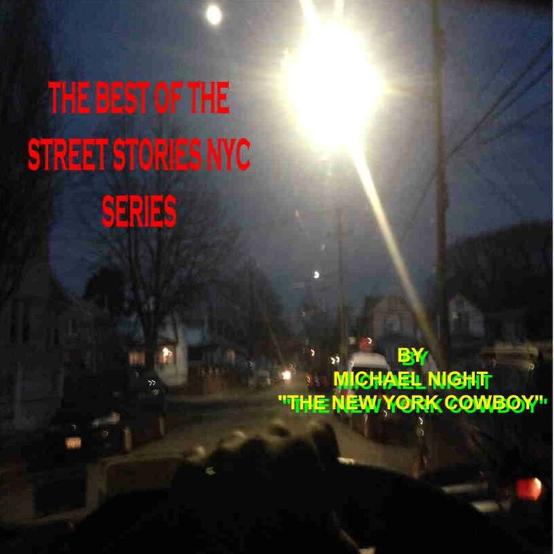 The Best of The Street Stories NYC Series