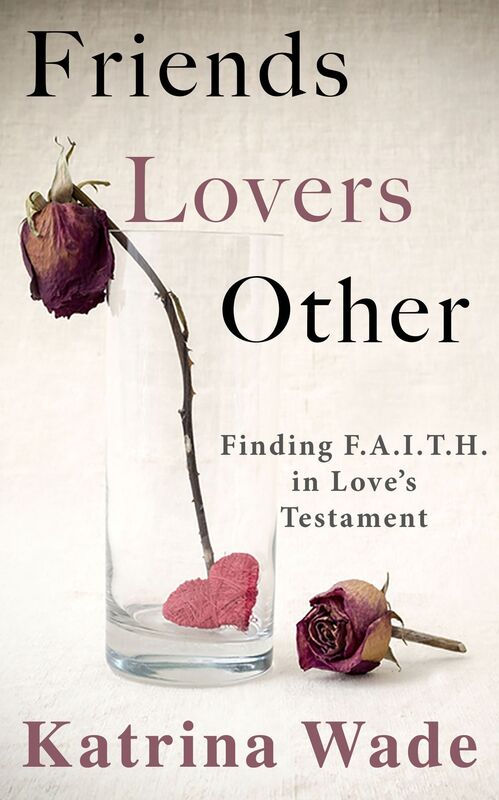 Friends, Lovers, Other