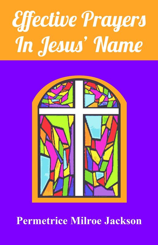 Effective Prayers in Jesus' Name