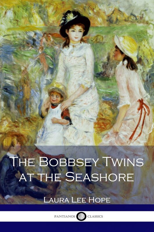 The Bobbsey Twins at the Seashore