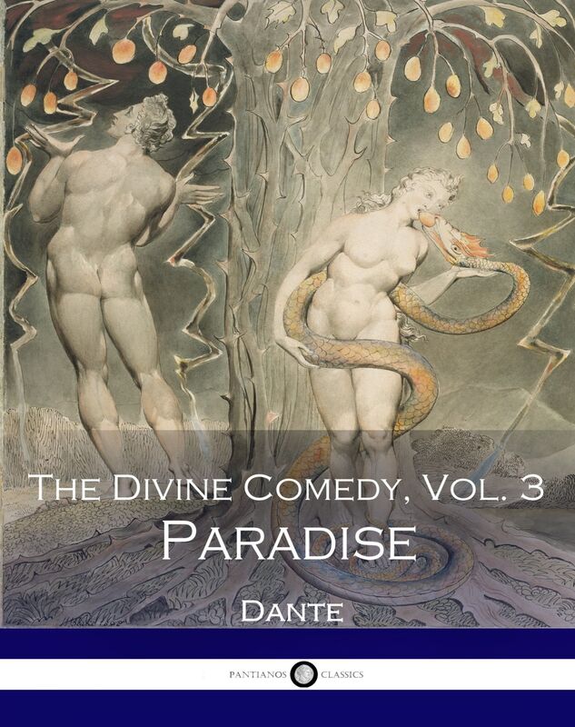 The Divine Comedy - Volume 3 - Paradise