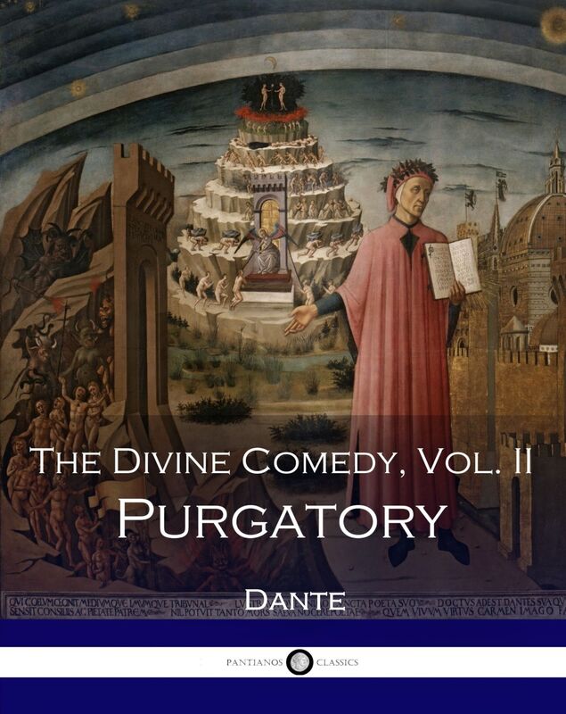 The Divine Comedy - Volume II - Purgatory