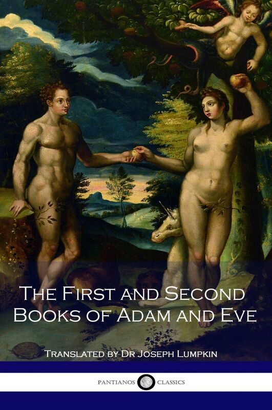 The First and Second Books of Adam and Eve