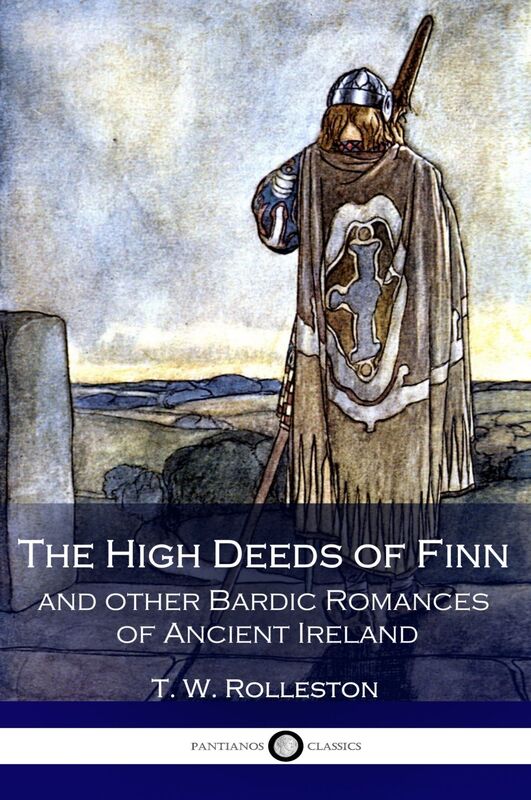 The High Deeds of Finn - Illustrated Edition