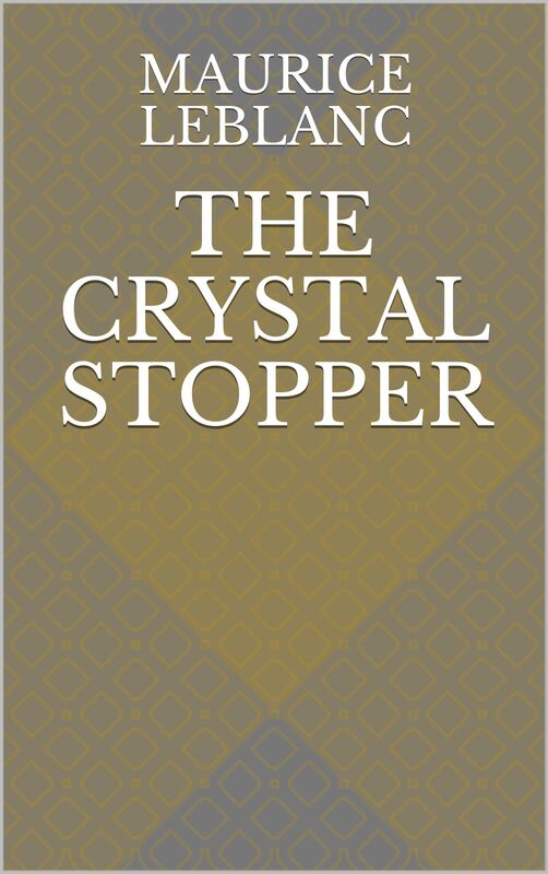 The Crystal Stopper